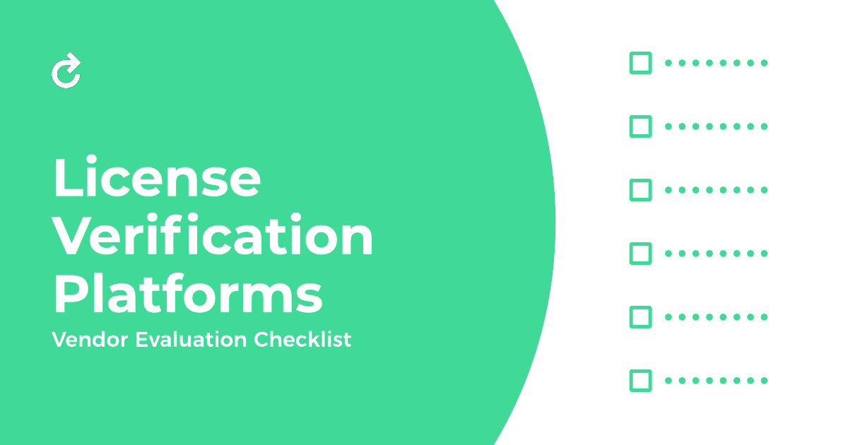 License Verification Platforms: Vendor Evaluation Checklist