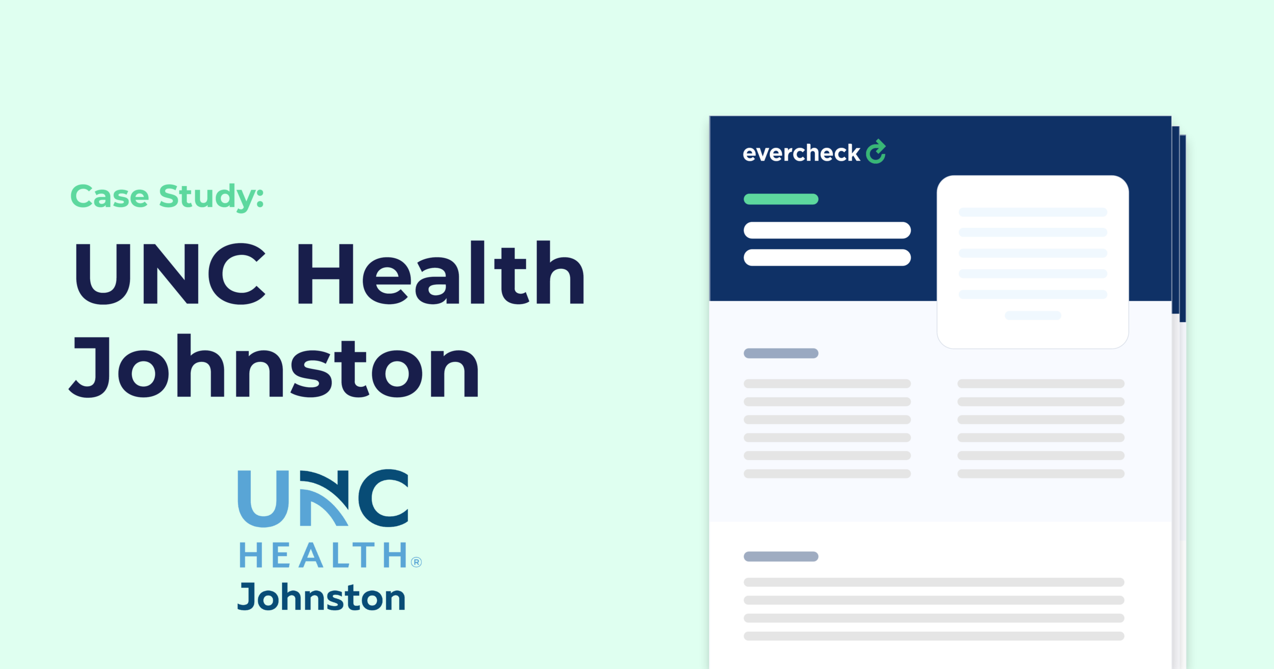 Case Study: UNC Health Johnston