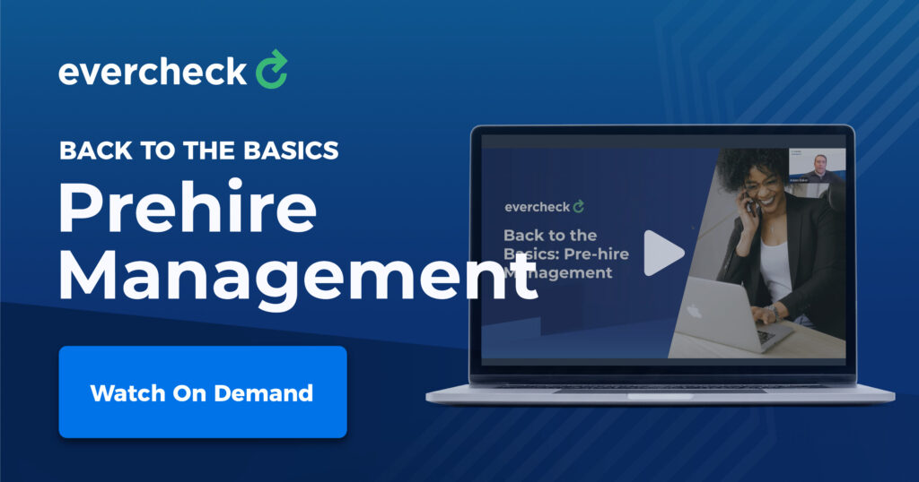 Back to the Basics: Prehire Management, Key Learnings & Best Practices