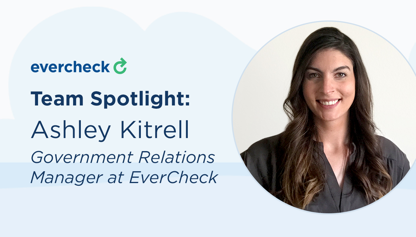 Team Spotlight: Ashley Kittrell, Government Relations Manager at EverCheck